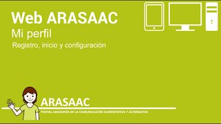 TUTORIAL 2 – PÁGINA WEB DE ARASAAC – MI PERFIL [upl. by Standice446]