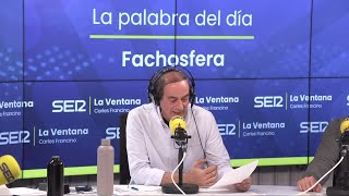 FACHOSFERA  La palabra del día de Isaías Lafuente [upl. by Nywroc33]