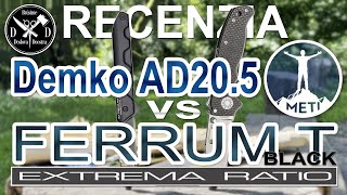 Porovnanie Prémiových Nožov vs Nôž za 15€ DEMKO AD205 amp Extrema Ratio FERRUM T Black [upl. by Bendick]