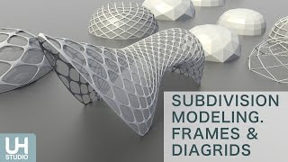 Subdivision Modeling  Frames and Diagrid [upl. by Eisnil]