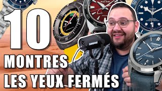 10 MONTRES à acheter les yeux fermés  Avec ManVsWatch [upl. by Sucramed]