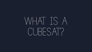 What Is A CubeSat [upl. by Atinaw616]