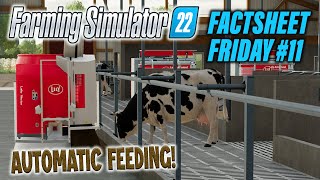 FS22  AUTOMATIC FEEDING  FACTSHEET FRIDAY 11 Sheets 4144 INFO SHARING  Farming Simulator 22 [upl. by Corabelle]