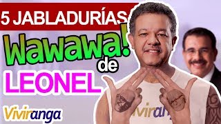 😂 Leonel es WAWAWA 5 jabladurias que NO SABIAS SI TE RÍES PIERDES 🤣🇩🇴 [upl. by Asilehs149]