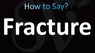 How to Pronounce Fracture correctly [upl. by Eilyk]