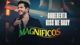 MEDLEY  Arrebenta  Kiss Me Baby  Banda Magníficos DVD A Preferida do Brasil [upl. by Pond]