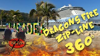 Dragons Fire ZipLine 360˚ Labadee April 10 2023 [upl. by Nallij]