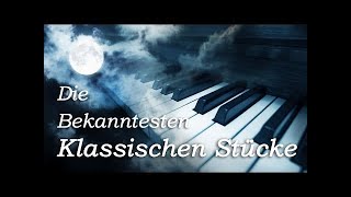 Klassische Musik Entspannung Playlist  Klassik Klavier Violine Mix  Mozart Beethoven Bach [upl. by Meeka]