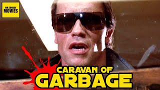 The Terminator  Caravan Of Garbage [upl. by Jenna146]