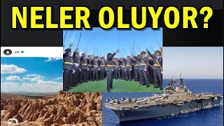 KAPADOKYA TEĞMENLER ABD SAVAŞ GEMİSİ NELER OLUYOR [upl. by Vina]