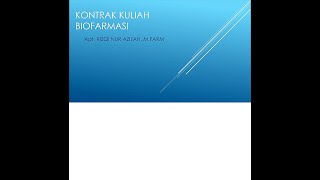 Kontrak kuliah dan pertemuan 1 biofarmasi [upl. by Ltney994]