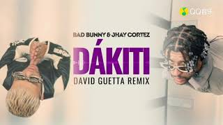 Bad Bunny amp Jhay Cortez  Dákiti David Guetta remix visualizer [upl. by Lennie]