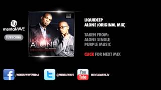 LIQUIDEEP  Alone Original Mix [upl. by Murage]