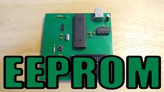 Building An EEPROM Programmer [upl. by Marylou]