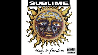 Sublime  40oz To Freedom Lyrics [upl. by Steere]