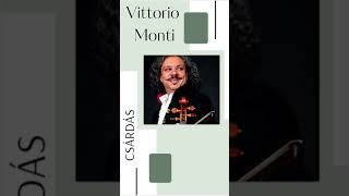 The Czardas by composer Vittorio Monti shorts classicalmusic [upl. by Lerak182]