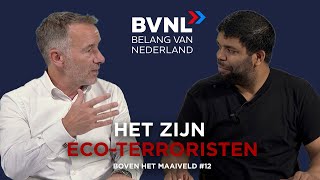 Boven het Maaiveld 12 Het zijn ecoterroristen [upl. by Jerrie632]