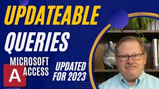 The Rules That Determine Whether Query Data is Updateable in Microsoft Access [upl. by Else]