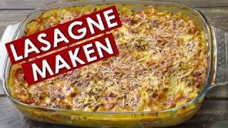 LASAGNE MAKEN HEERLIJK LASAGNE RECEPT MUSTTRY [upl. by Riehl9]