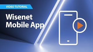 Wisenet A series  Wisenet Mobile App [upl. by Vanna]