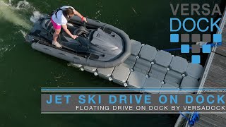 Drive on Jet Ski Dock  VersaDock Static Drive on Dock [upl. by Jeannette]