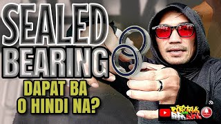 SEALED BEARING VS BALL BEARING  ANO NGA BA ANG ADVANTAGE AT DIS ADVANTAGE NG DALAWA sealedbearing [upl. by Ducan]