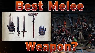 Whats the Best Melee Weapon for Black Templars [upl. by Elly258]