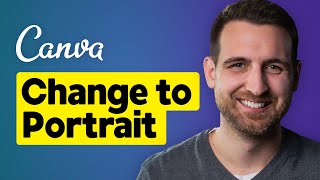 How to Change to Portrait in Canva [upl. by Ellatsirhc]