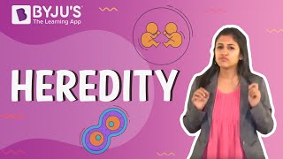 Heredity  Learn with BYJUS [upl. by Mattox]