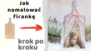 Jak namalować firankę  DIY tutorial [upl. by Anrol]