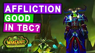 What Made Affliction Warlock So Good in TBC Classic [upl. by Dnar]