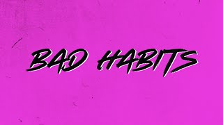 Ed Sheeran  Bad Habits Official Lyric Video [upl. by Ettennal]