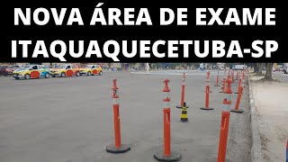 ÁREA DE EXAME PRÁTICO DETRAN DE ITAQUAQUECETUBASP NOVO PERCURSO [upl. by Brodie]