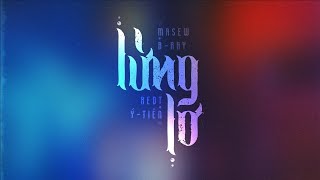 Lửng Lơ  MASEW x BRAY ft RedT x Ý Tiên  MV OFFICIAL [upl. by Notseh]