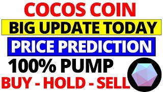 Cocos Coin Big Update Today  COCOS coin Change Into COMBO coin  Cocos coin pump Buy or Sell [upl. by Paton]