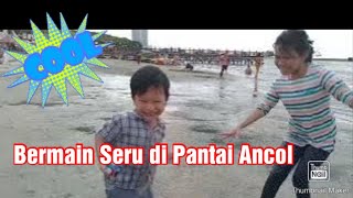 Bermain seru di Pantai Ancol  Play in Ancol Beach [upl. by Eniron624]