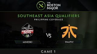 Mineski vs Fnatic  Game 1  The Boston Major SEA Qualifiers  Philippine Coverage [upl. by Lemra193]