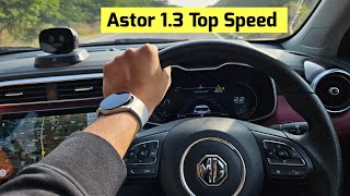 MG Astor 13 Turbo Performance Test  0 to 100 0 to 120 amp Top speed Test  Mg Astor 2024 [upl. by Charmain]