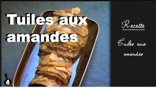 Les recettes de Julie Andrieu  Tuiles aux amandes [upl. by Casey707]