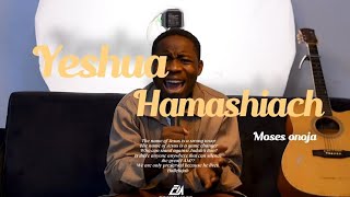 Moses Onoja  Yeshua Hamashiach  Nathaniel Bassey [upl. by Adanar]