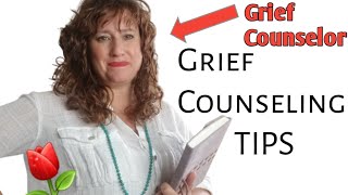 Grief COUNSELING Tips For Counselors  Grief Therapy  TIPS From a Hospice Bereavement Counselor [upl. by Vallo556]