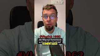 Jak Włączyć na YouTube Komentarze w ShortachYouTubeTips PanieWojciu Tutorial Shorts [upl. by Ivel]