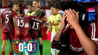 REACCION VENEZUELA VS ECUADOR 00  PARTIDO SUFRIDO  ELIMINATORIA SUDAMERICANA 2026 [upl. by Ahsaret]