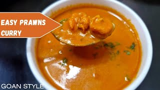 🍤🍤Easy Prawns Curry Recipe  Goan Style Prawns Curry  Sailis Kitchen 🦐🦐 [upl. by Nylevol396]