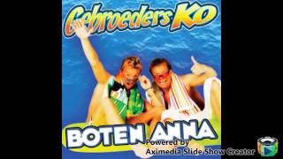 Gebroeders ko boten anna german version [upl. by Yedorb]