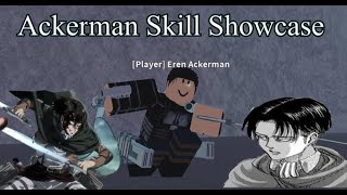 Ackerman Skill Showcase  AoT  Insertplayground [upl. by Petra142]