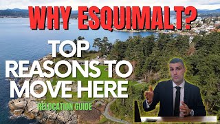 Moving to Esquimalt BC  Your Relocation Guide to Esquimalt [upl. by Lello359]