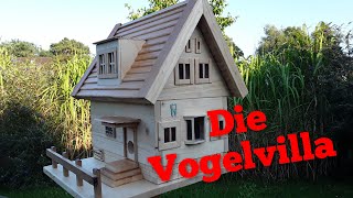 VogelhausVogelvillaFutterhaus selber bauen [upl. by Yltnerb338]