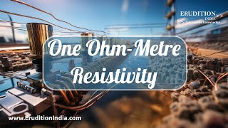 What is One OhmMetre Resistivity [upl. by Amelina]