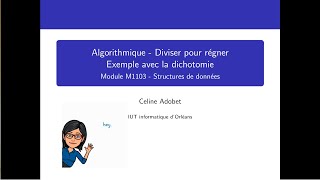 Algorithmique  Diviser pour régner Exemple de la dichotomie [upl. by Vieva]